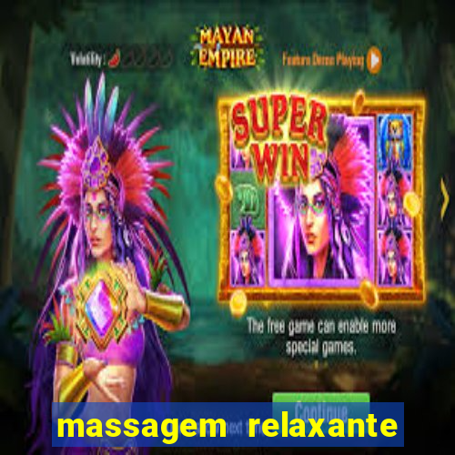 massagem relaxante em betim